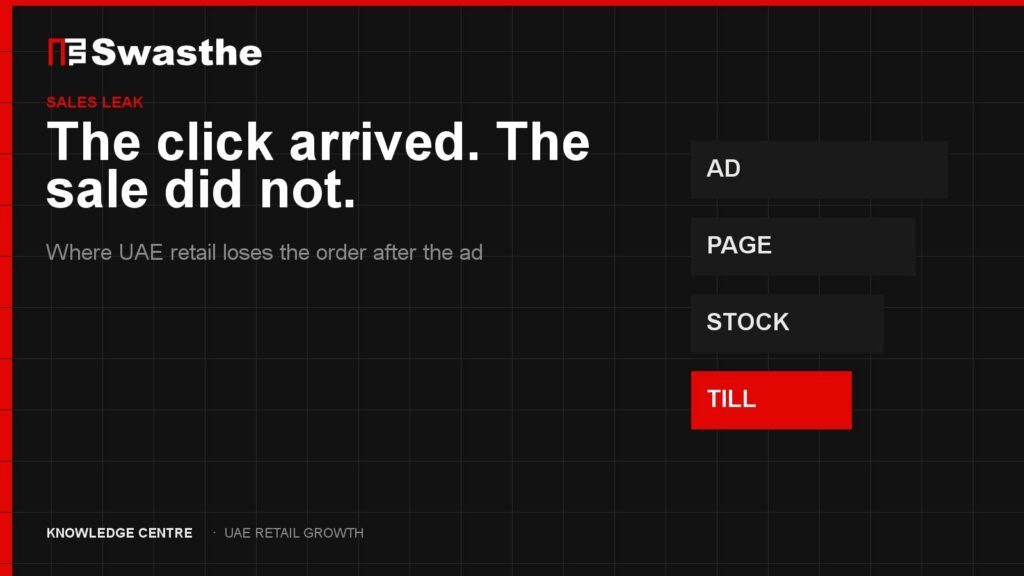 UAE retailer tracing a paid ad click that never became a till sale